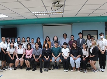 Asst. Prof. Vicha Santanaprasit
Associate Dean for Academic Affairs
along with faculty representatives from
different disciplines and academic
department College of Communication Arts
Organize a project to develop student
competencies for cooperation with