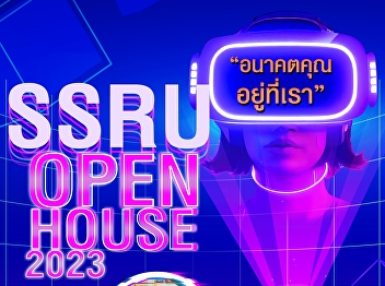 Meet the 5 young men from the PERSES
band and Tigger Ashira (TIGGER), along
with many other activities from the
faculty/branch. of Suan Sunandha
Rajabhat University At SSRU Open house
2023