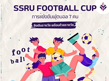 The Education Division, Nakhon Pathom
Campus, invites students of Suan
Sunandha Rajabhat University, Nakhon
Pathom Campus to apply to join the 3rd
“NPT.SSRU Sport Day” sports competition.