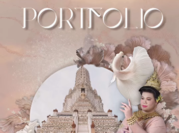 Wondering how to make a portfolio for
Suan Nan Faculty of Communication Arts?