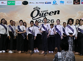 When the beautiful girls from the
Faculty of Communication Arts, Suan
Nanthi, strutted their stuff on the SSRU
Queen 2026 stage.